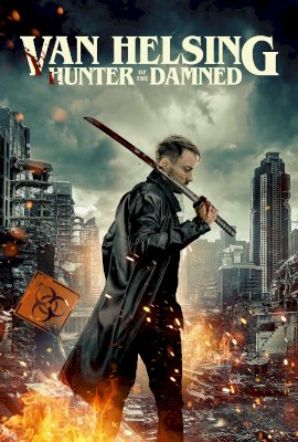 Wrath of Van Helsing  (2022)