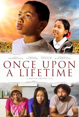 Once Upon A Lifetime  (2021)