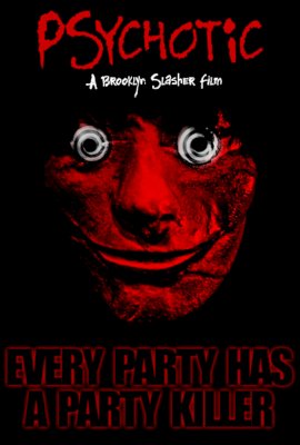 Psychotic  (2016)