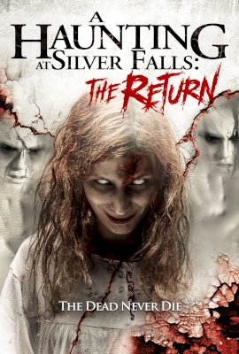A Haunting At Silver Falls: The Return  (2019)