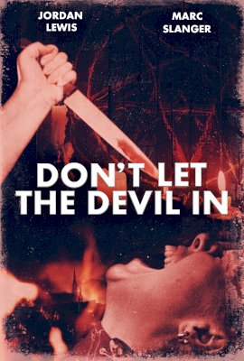 Don't Let The Devil In  (2016)