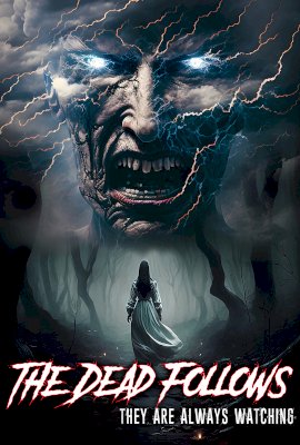 The Dead Follows  (2023)