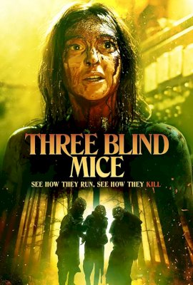 Three Blind Mice  (2023)