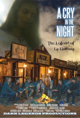 A Cry In The Night: The Legend Of La Llorona  (2021)