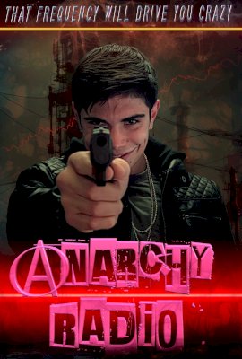 Anarchy Radio  (2024)