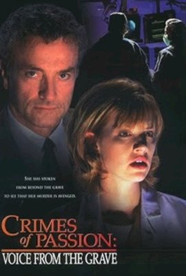 Crimes of Passion: Voice from the Grave  (1996)