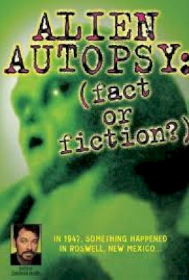 Alien Autopsy: Fact or Fiction?  (1995)