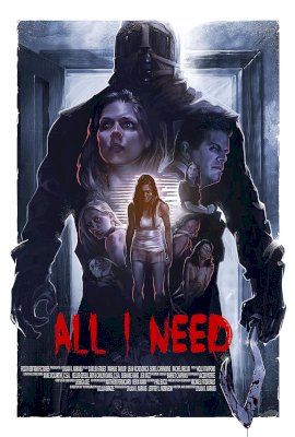 All I Need  (2016)