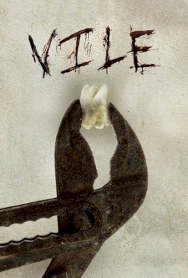 Vile  (2011)