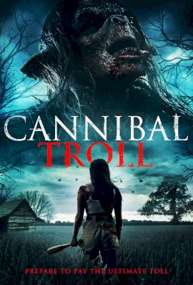 CANNIBAL TROLL  (2021)