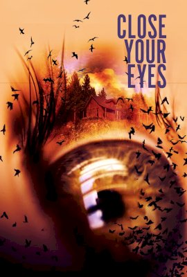Close Your Eyes  (2019)