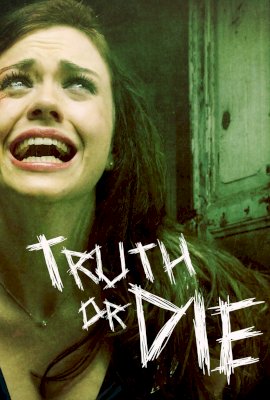 Truth or Die  (2012)