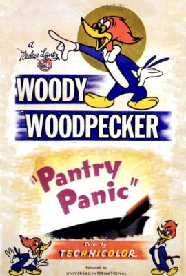 Woody Woodpecker - Pantry Panic  (1941)