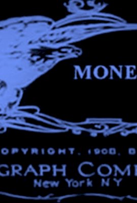 Money Mad  (1908)