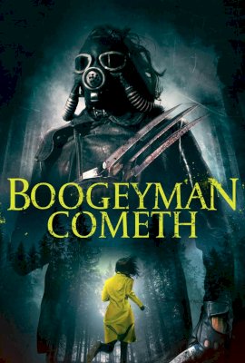 Boogeyman Cometh  (2013)