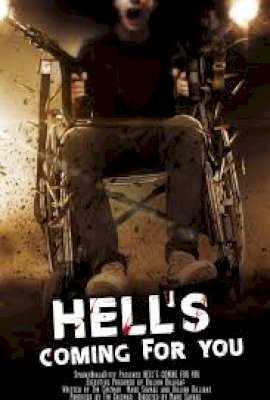 Hell's Coming for You  (2023)