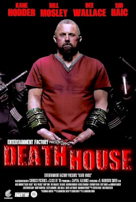 DEATH HOUSE  (2017)