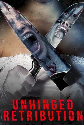 Unhinged Retribution  (2023)