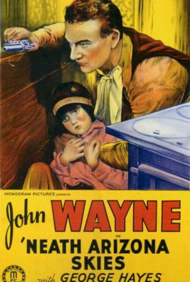 Neath the Arizona Skies  (1934)