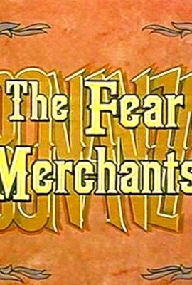 Bonanza: The Fear Merchants  (1960)