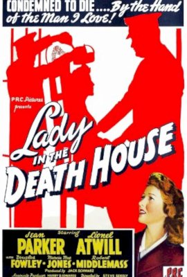 Lady in the Death House  (1944)