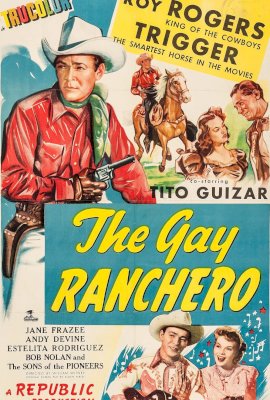 The Gay Ranchero  (1948)