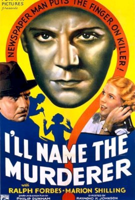 I'll Name the Murderer (1936)