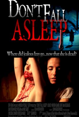 DON'T FALL ASLEEP (2010)