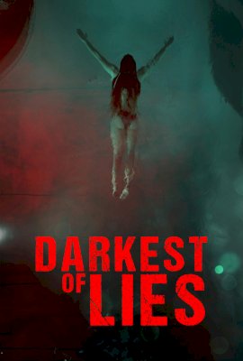 Darkest of Lies  (2023)
