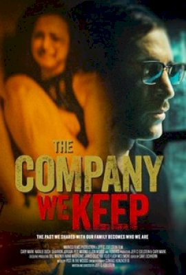 The Company We Keep (2025)