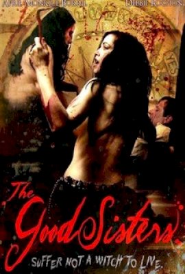 The Good Sisters  (2009)