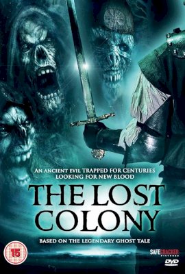 Lost Colony: The Legend of Roanoke  (2007)